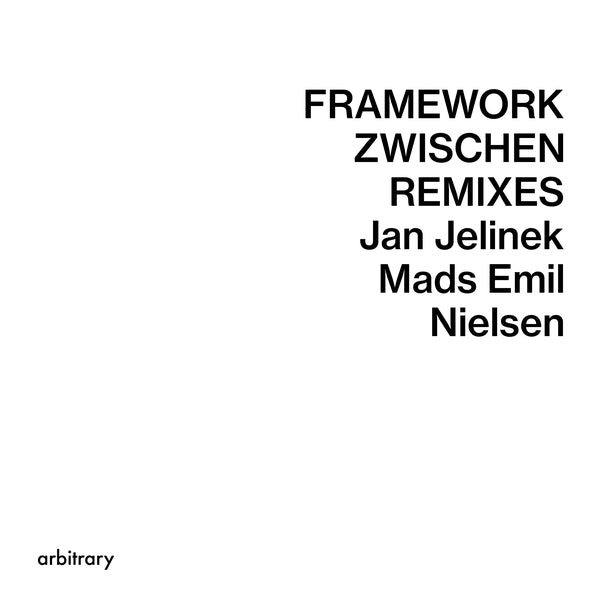 Framework/Zwischen Remixes [7"]