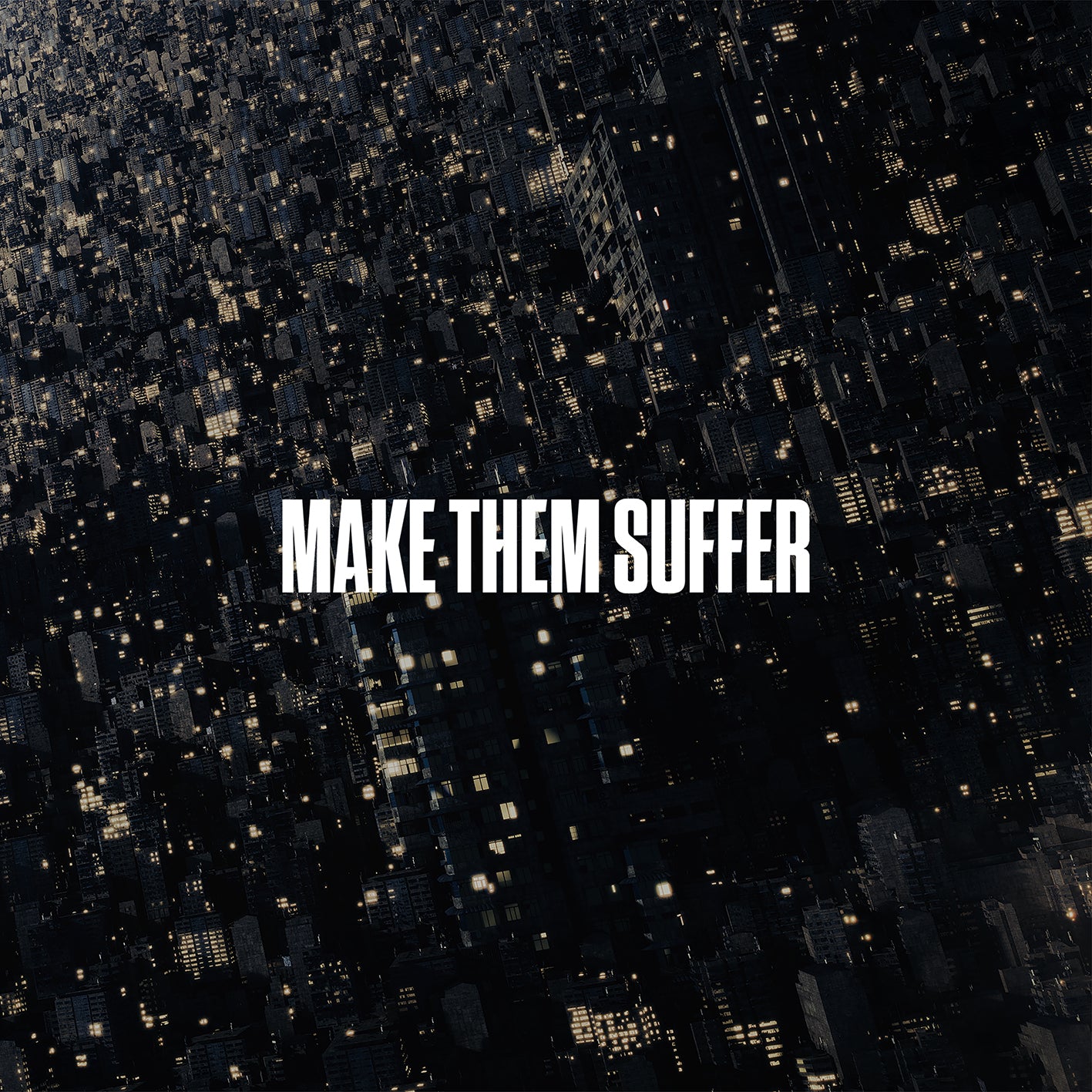 Make Them Suffer (Silver/White Splatter Vinyl)