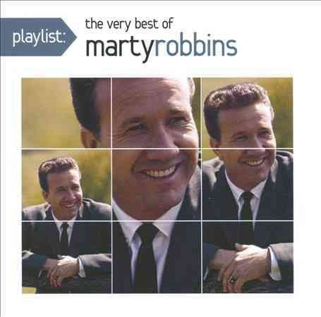 PLAYLIST: THE VERY BEST OF MARTY ROBBINS