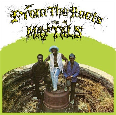 FROM THE ROOTS