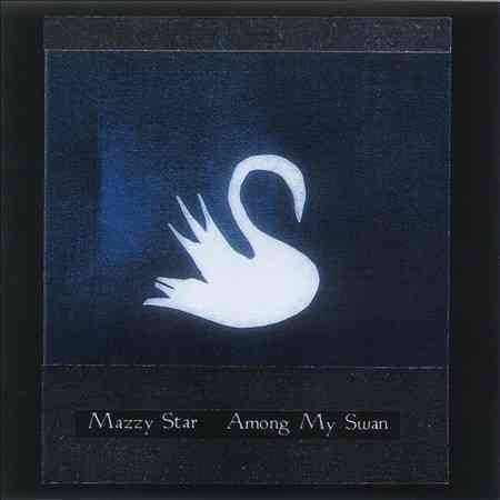 AMONG MY SWAN