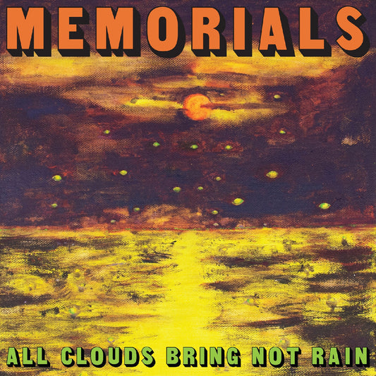 All Clouds Bring Not Rain (Citrus Orange Vinyl)