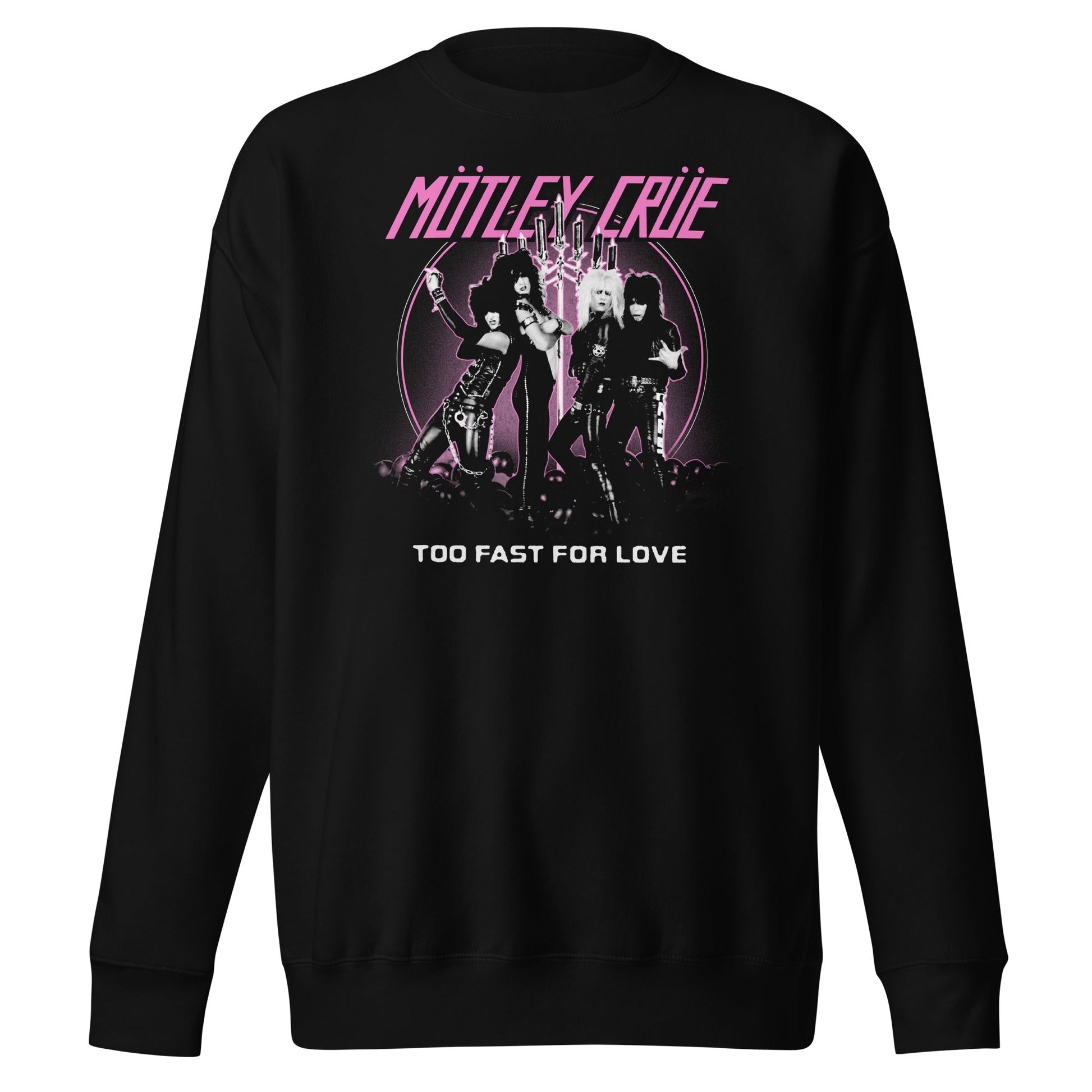 Motley Crue - Too Fast for Love Sweatshirt Black