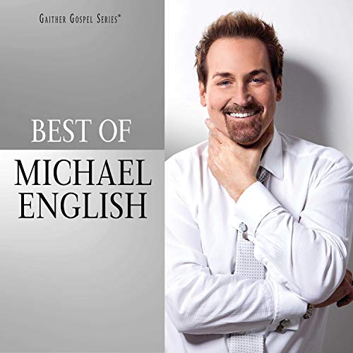 The Best Of Michael English