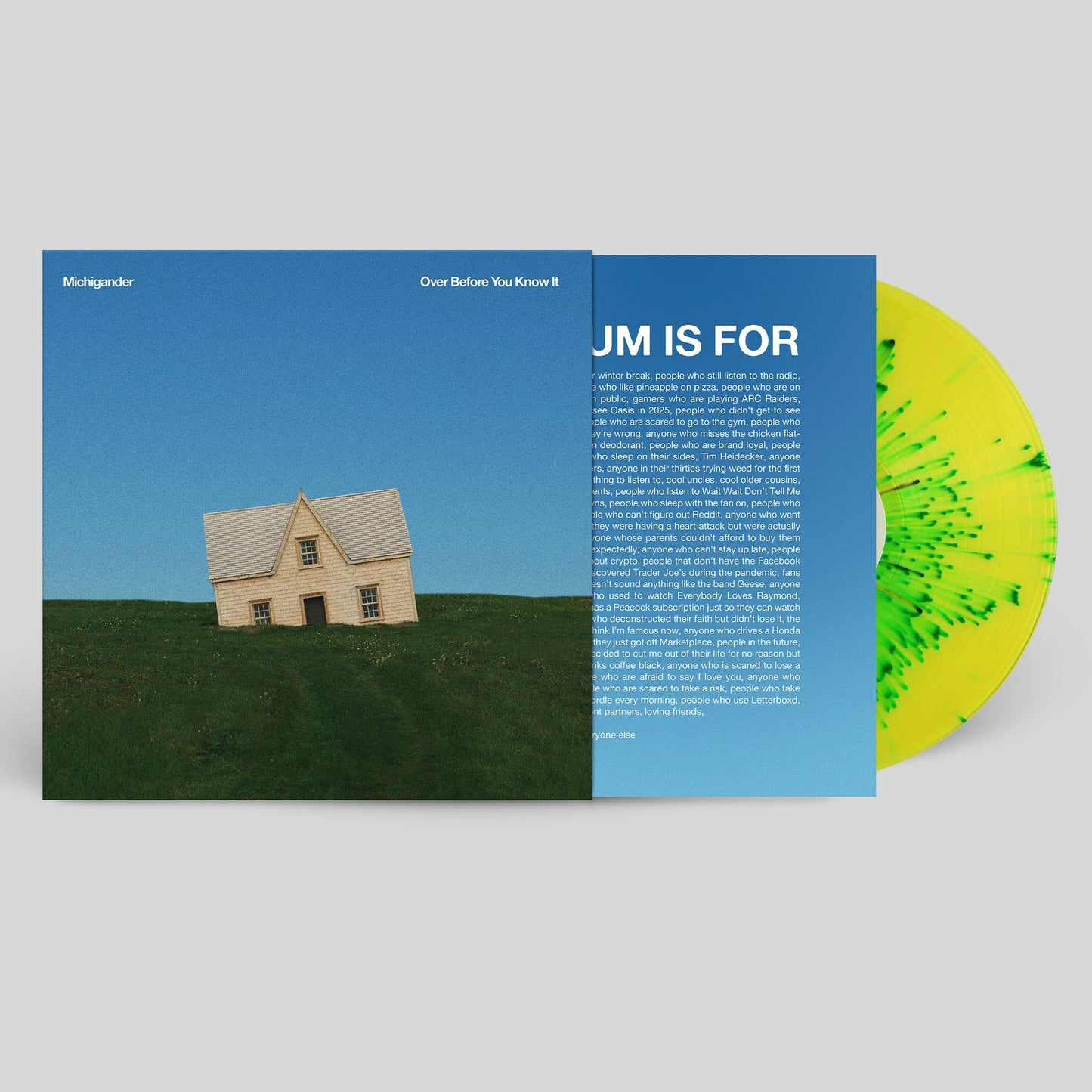 Over Before You Know It (Indie Exclusive) [Sunny Lawn Splatter]