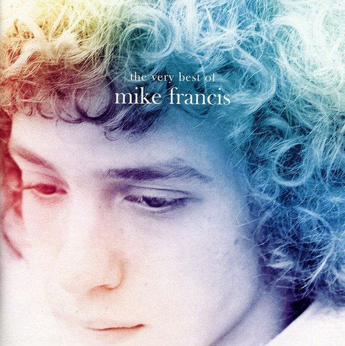 Very Best Of Mike Francis (Ita)