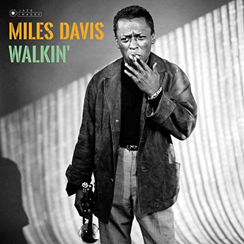 Walkin + 1 Bonus Track! (Gatefold Packaging. Photographs By William Claxton)