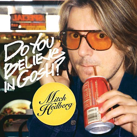 Mitch Hedberg DO YOU BELIEVE IN GOSH