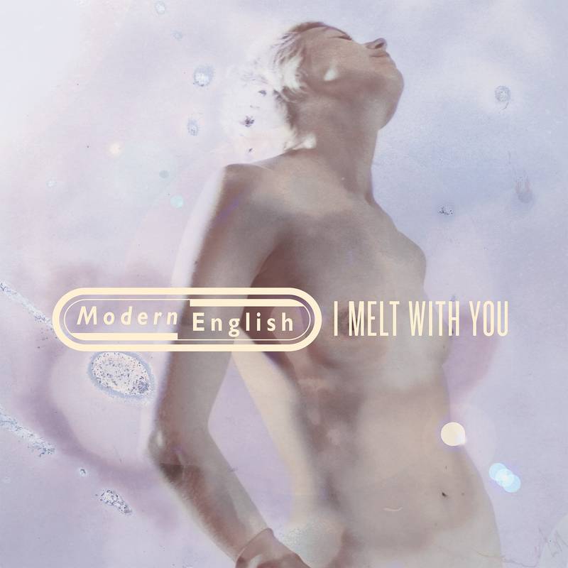 I Melt With You (Rex) | RSD DROP