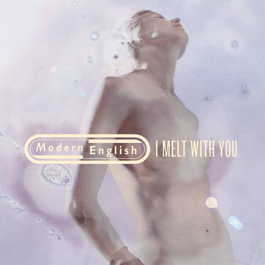 I Melt With You (Rex) | RSD DROP