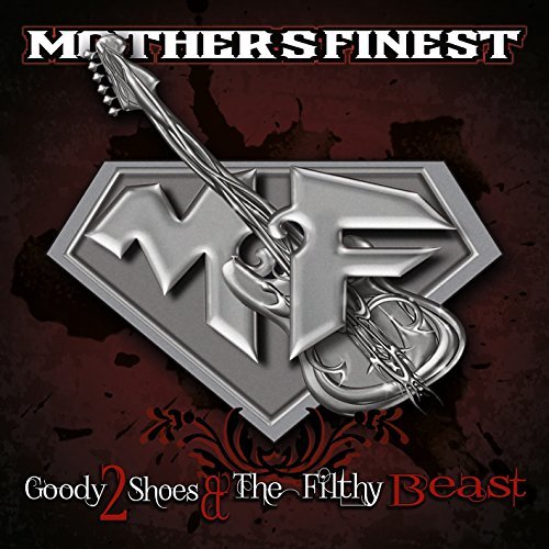 GOODY 2 SHOES & THE FILTHY BEAST