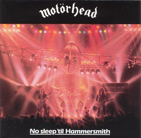 NO SLEEP TIL HAMMERSMITH