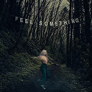 Feel Something [Explicit Content] (Limited Edition, Beer Colored Vinyl)