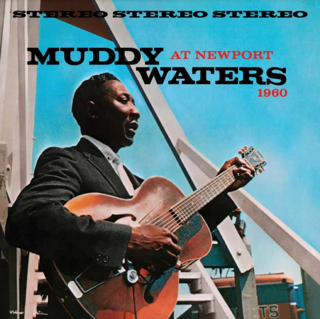 Muddy Waters At Newport 1960 (Chess Acoustic Sounds Series) [180G LP]