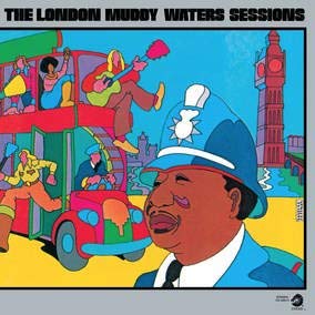 Muddy Waters The London Muddy Waters Sessions (Bf)