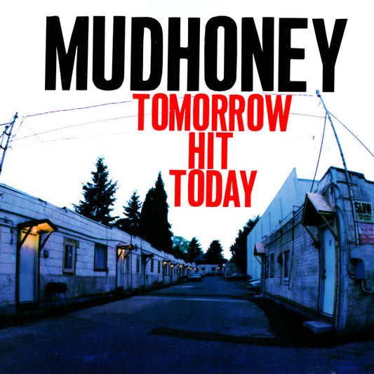 Tomorrow Hit Today(Rocktober '26, Brick & Mortar Exclusive) [Red Vinyl]