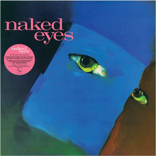 Naked Eyes (Limited Edition, Blue Colored Vinyl, 2025 Remastered Edition) (2 Lp's)