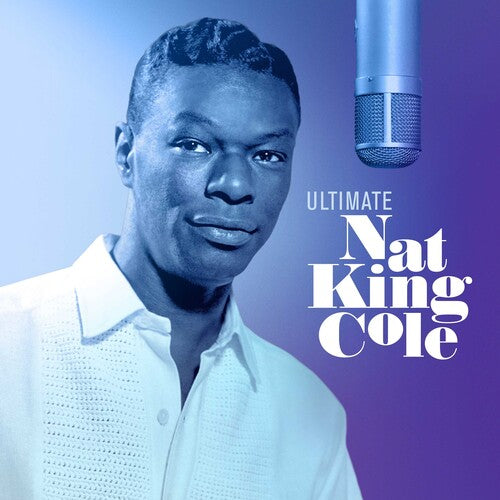 Ultimate Nat King Cole (Clear Vinyl) [Import] (2 Lp's)