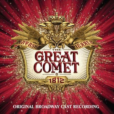 Natasha Pierre & The Great Comet Of 1812 / O.C.R.