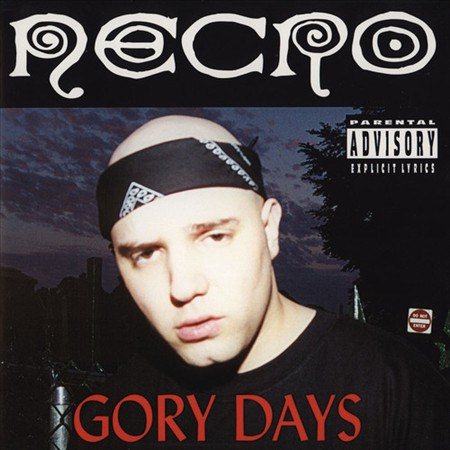 GORY DAYS