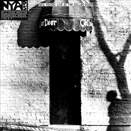 Neil Young Live At The Cellar Door