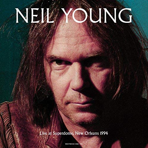 Neil Young-Live At Superdome. New Orleans. La - September 18. 1994 Vinyl1