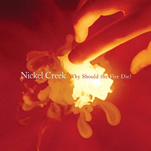 Why Should The Fire Die? [2 LP]