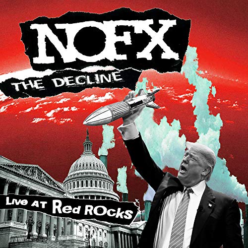 Nofx The Decline (Live At Red Rocks)
