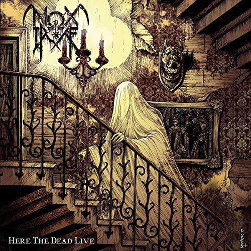 Nox Irae Here The Dead Live