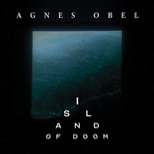 Obel, Agnes Island Of Doom [7"]