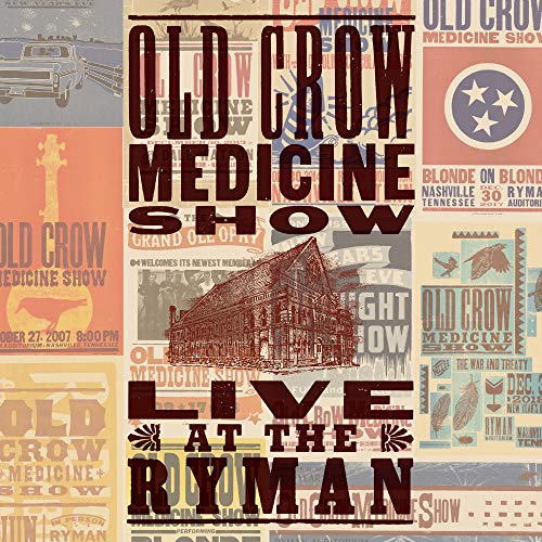 Old Crow Medicine Show Live At The Ryman