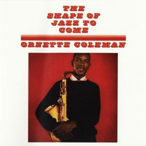 The Shape Of Jazz To Come (180 Gram Vinyl, Deluxe Gatefold Edition) [Import]