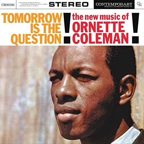 Tomorrow Is The Question! [Contemporary Records Acoustic Sounds] [LP]