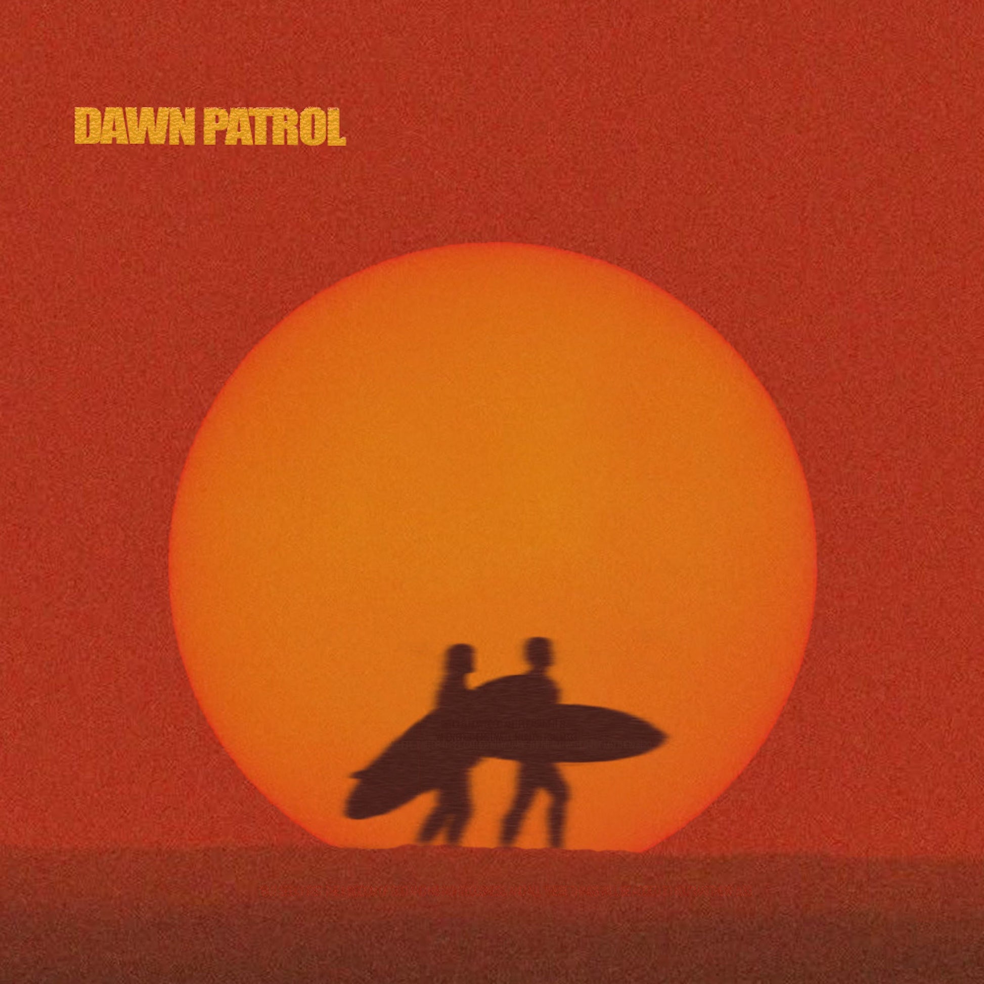 Dawn Patrol [Orange Swirl Vinyl]
