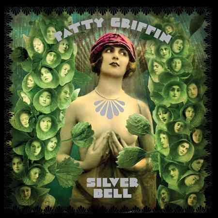 Patty Griffin SILVER BELL