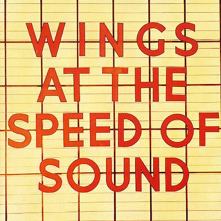 Wings at the Speed of Sound [Bonus Tracks]