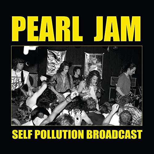 Self Pollution Broadcast: Live Seattle 1995