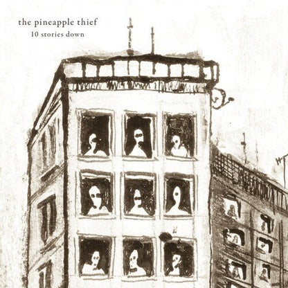 Pineapple Thief 10 Stories Down