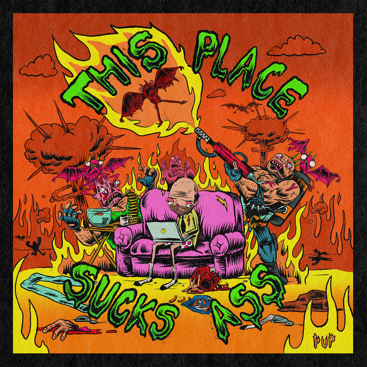 This Place Sucks Ass (Colored Vinyl, Green, Pink, Indie Exclusive)
