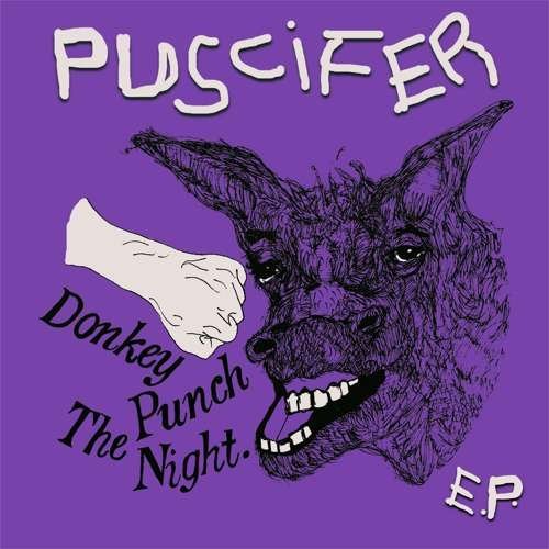 DONKEY PUNCH THE NIGHT