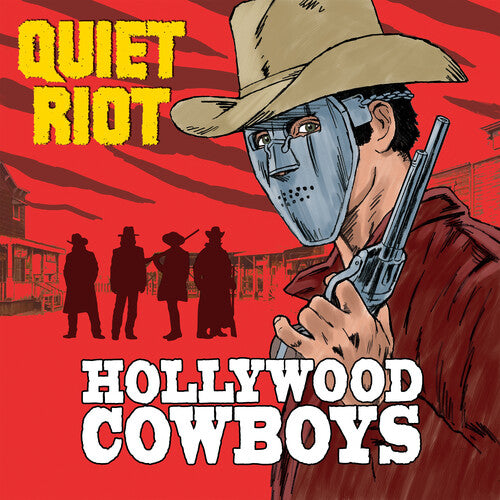 Quiet Riot Hollywood Cowboys