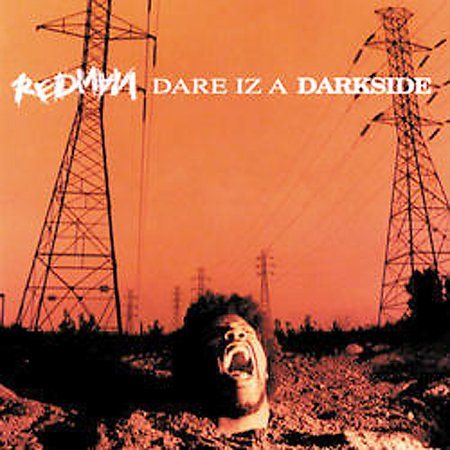 Redman DARE IZ A DARK SIDE