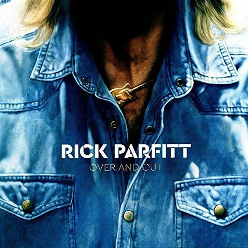 Rick Parfitt Over & Out