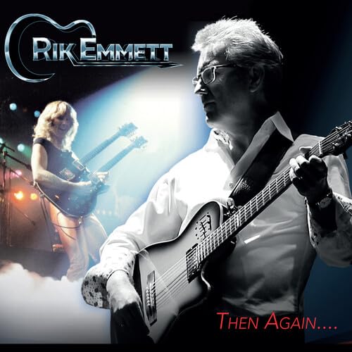 Rik Emmett, Dave Dunlop, & Don Breithaupt Then Again….