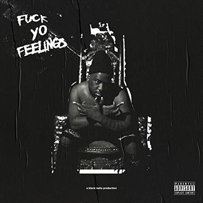 Fuck Yo Feelings [2 LP]