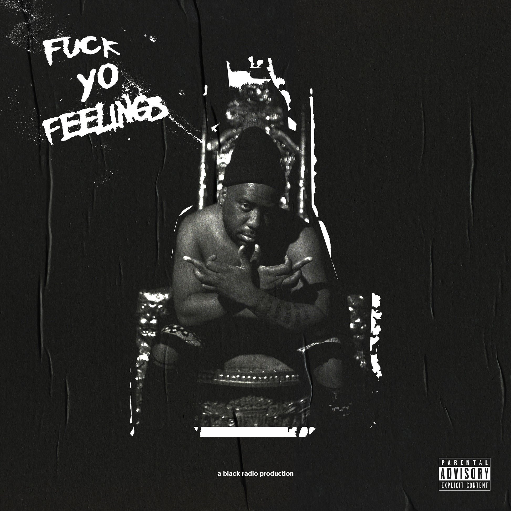 Fuck Yo Feelings [2 LP]