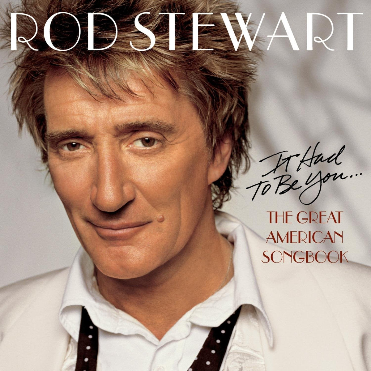 It Had to Be You... The Great American Songbook [Import]