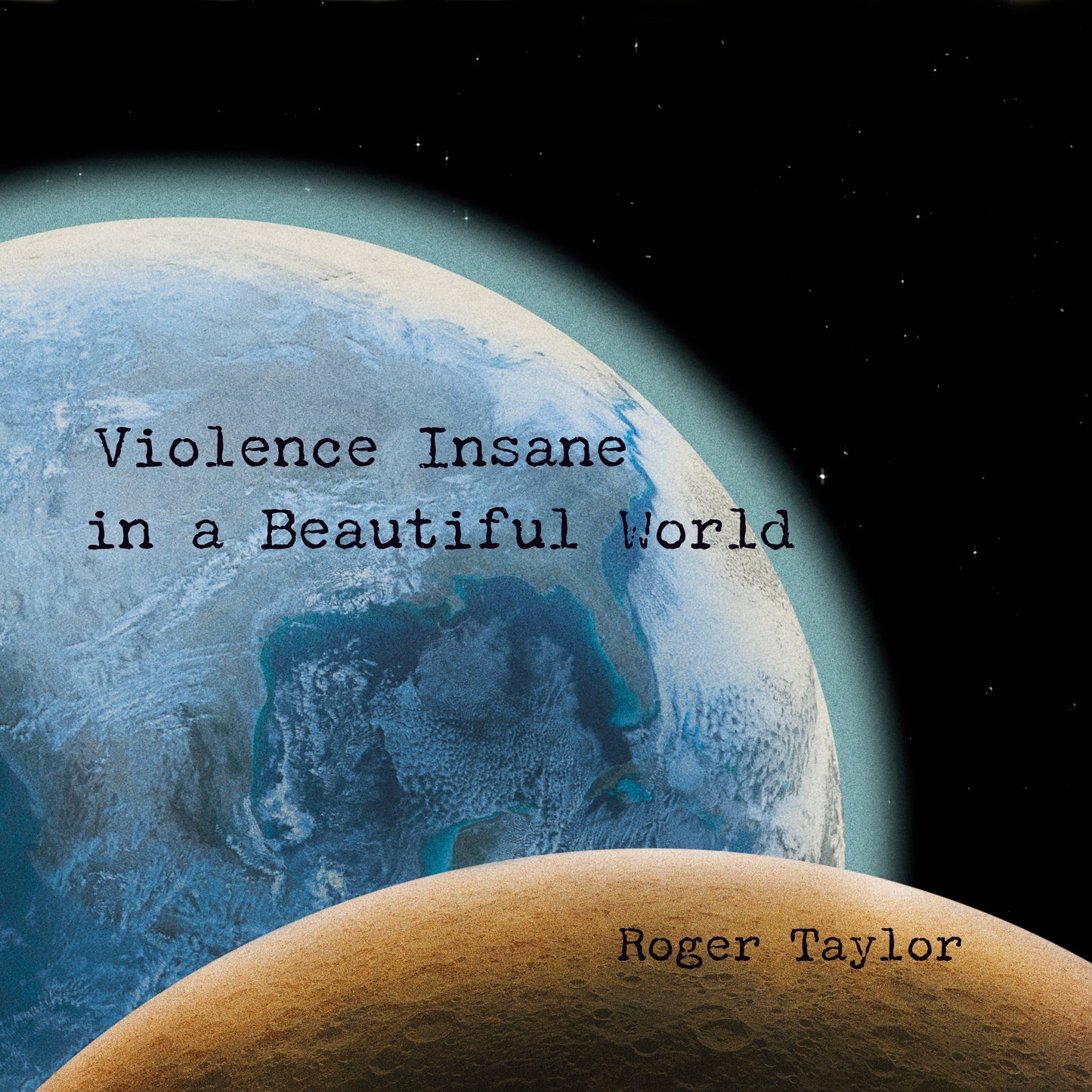 Violence Insane In A Beautiful World (180G) [Earth Bluevinyl]