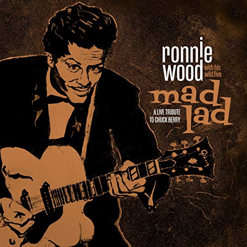 Mad Lad: A Live Tribute to Chuck Berry (Deluxe Edition)