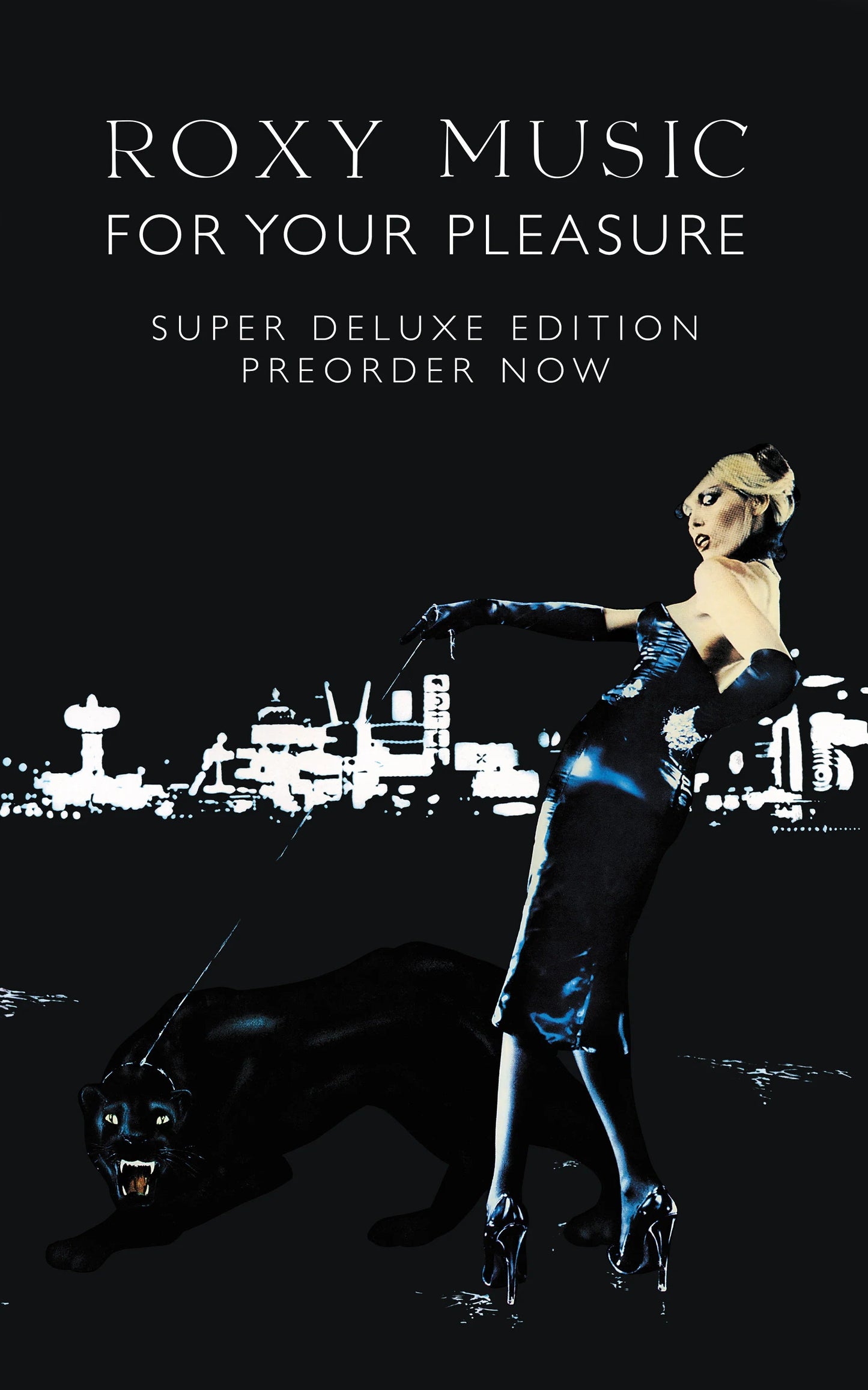For Your Pleasure [Super Deluxe 3 CD/DVD]